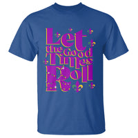Funny Mardi Gras T Shirt Let The Good Times Roll - Wonder Print Shop
