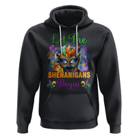 Funny Mardi Gras Hoodie Let The Shenanigans Begin Mask Carnival Lover - Wonder Print Shop