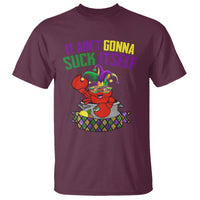 Funny Mardi Gras T Shirt It Ain't Gonna Suck Itself Crawfish - Wonder Print Shop