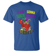 Funny Mardi Gras T Shirt It Ain't Gonna Suck Itself Crawfish - Wonder Print Shop