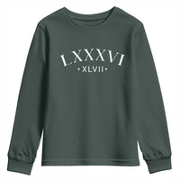 LXXXVI XLVII Youth Sweatshirt 86 47 Roman Numerals