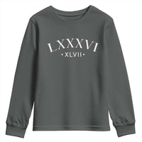 LXXXVI XLVII Youth Sweatshirt 86 47 Roman Numerals