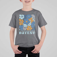 Dayenu Passover Jewish Holiday Floral Retro T Shirt For Kid It Would Have Been Enough Meaningful Seder Gift