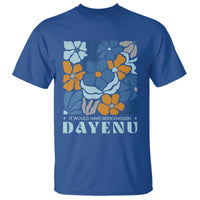Dayenu Passover Jewish Holiday Floral Retro T Shirt It Would Have Been Enough Meaningful Seder Gift