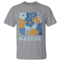 Dayenu Passover Jewish Holiday Floral Retro T Shirt It Would Have Been Enough Meaningful Seder Gift