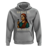 Funny Biblical Jael Nailed It Vintage Hoodie Strong Woman Bible Story Dark Humor Meme