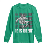 He Is Rizzin Funny Christian Easter Skateboarding Jesus Meme Long Sleeve Shirt Faith Humor Trendy Youth Gift