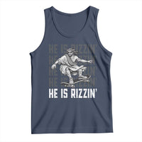 He Is Rizzin Funny Christian Easter Skateboarding Jesus Meme Tank Top Faith Humor Trendy Youth Gift