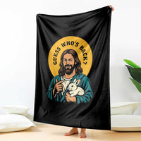 Guess Who is Back Funny Christian Easter Throw Blanket Winking Jesus with Lamb Cute Resurrection Humor Gift