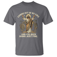 Coming Out Of My Cave Christian Easter T Shirt Risen Jesus Tomb Scene Inspirational Faith Message Gift