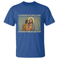 It Started Out With A Kiss Christian Easter T Shirt Judas Betrayal Biblical Scene Faith Reflection Gift