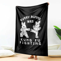 Funny Easter Rabbit Martial Arts Throw Blanket Every Bunny Was Kung Fu Fighting Cute Bunny Humor Gift