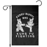 Funny Easter Rabbit Martial Arts Garden Flag Every Bunny Was Kung Fu Fighting Cute Bunny Humor Gift