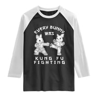 Funny Easter Rabbit Martial Arts Raglan Shirt Every Bunny Was Kung Fu Fighting Cute Bunny Humor Gift