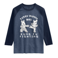 Funny Easter Rabbit Martial Arts Raglan Shirt Every Bunny Was Kung Fu Fighting Cute Bunny Humor Gift