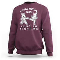 Funny Easter Rabbit Martial Arts Sweatshirt Every Bunny Was Kung Fu Fighting Cute Bunny Humor Gift