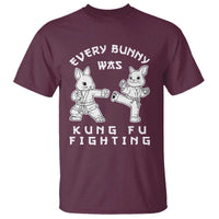 Funny Easter Rabbit Martial Arts T Shirt Every Bunny Was Kung Fu Fighting Cute Bunny Humor Gift
