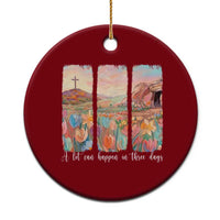 A Lot Can Happen In Three Days Christian Easter Ceramic Ornament Empty Tomb Cross Landscape Faith Inspirational Gift
