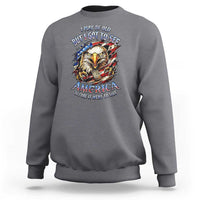 Vintage American Eagle Patriotic Pride Sweatshirt I May Be Old But I Got To See America Freedom Sarcastic Political Humor