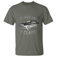 Im Not Old Im Classic T Shirt Retro Dad Funny Vintage Muscle Car Lover Gift for Men TS02