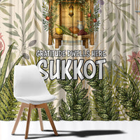 Sukkot Window Curtain Jewish Holiday Gratitude Dwells Here - Vintage Botanical Sukkah