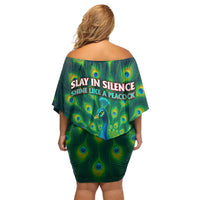 Georgia Peacock Off Shoulder Short Dress with Slay in Silence Shine Like a Peacock Design - Wonder Print Shop