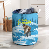 Bigfoot Sasquatch I'd Rather Be Fishing Laundry Basket Funny Angler Humorous Outdoors Graphic Art
