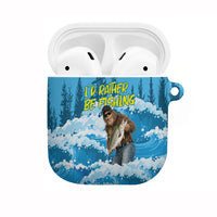 Bigfoot Sasquatch I'd Rather Be Fishing AirPods Case Funny Angler Humorous Outdoors Graphic Art