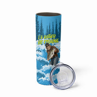 Bigfoot Sasquatch I'd Rather Be Fishing Skinny Tumbler Funny Angler Humorous Outdoors Graphic Art