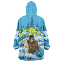 Bigfoot Sasquatch I'd Rather Be Fishing Wearable Blanket Hoodie Funny Angler Humorous Outdoors Graphic Art
