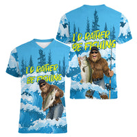 Bigfoot Sasquatch I'd Rather Be Fishing Women V-Neck T-Shirt Funny Angler Humorous Outdoors Graphic Art