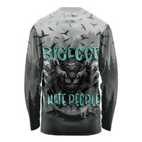 Bigfoot Stay Wild I Hate People Long Sleeve Shirt Angry Sasquatch Distressed Forest Dark Fantasy