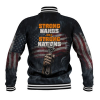 Labor Day Baseball Jacket Strong Hands Build Nations Patriotic Grunge Tools