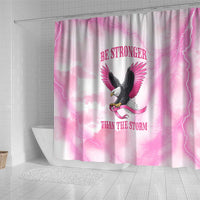 Pink Ribbon American Eagle Shower Curtain Breast Cancer Awareness - Be Stronger Than The Storm