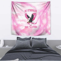 Pink Ribbon American Eagle Tapestry Breast Cancer Awareness - Be Stronger Than The Storm