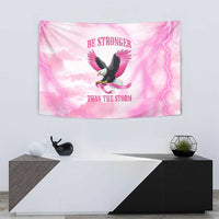 Pink Ribbon American Eagle Tapestry Breast Cancer Awareness - Be Stronger Than The Storm