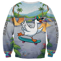 Funny Silly Goose on The Loose Sweatshirt with Skateboard and Palm Trees