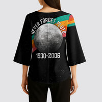 Never Forget Pluto 1930-2006 Kimono Sleeve Blouse Vintage Retro Rainbow Planet Outer Space Astronomy Graphic Art