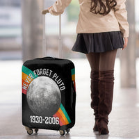 Never Forget Pluto 1930-2006 Luggage Cover Vintage Retro Rainbow Planet Outer Space Astronomy Graphic Art