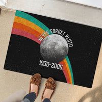 Never Forget Pluto 1930-2006 Rubber Doormat Vintage Retro Rainbow Planet Outer Space Astronomy Graphic Art