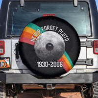 Never Forget Pluto 1930-2006 Spare Tire Cover Vintage Retro Rainbow Planet Outer Space Astronomy Graphic Art