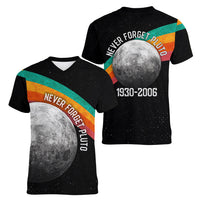 Never Forget Pluto 1930-2006 Women V-Neck T-Shirt Vintage Retro Rainbow Planet Outer Space Astronomy Graphic Art