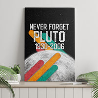 Never Forget Pluto Canvas Wall Art Retro Space Astronomy Science