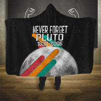 Never Forget Pluto Hooded Blanket Retro Space Astronomy Science