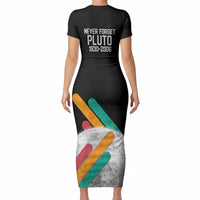 Never Forget Pluto Short Sleeve Bodycon Dress Retro Space Astronomy Science