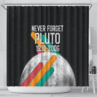 Never Forget Pluto Shower Curtain Retro Space Astronomy Science