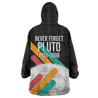 Never Forget Pluto Wearable Blanket Hoodie Retro Space Astronomy Science