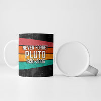 Never Forget Pluto Ceramic Mug Distressed Retro Space Astronomy Science