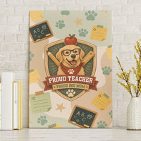 Proud Teacher Proud Dog Mom Canvas Wall Art Classroom Cute Dog Lover
