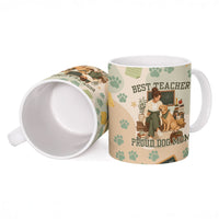 Proud Teacher Proud Dog Mom Ceramic Mug Classroom Cute Dog Lover
